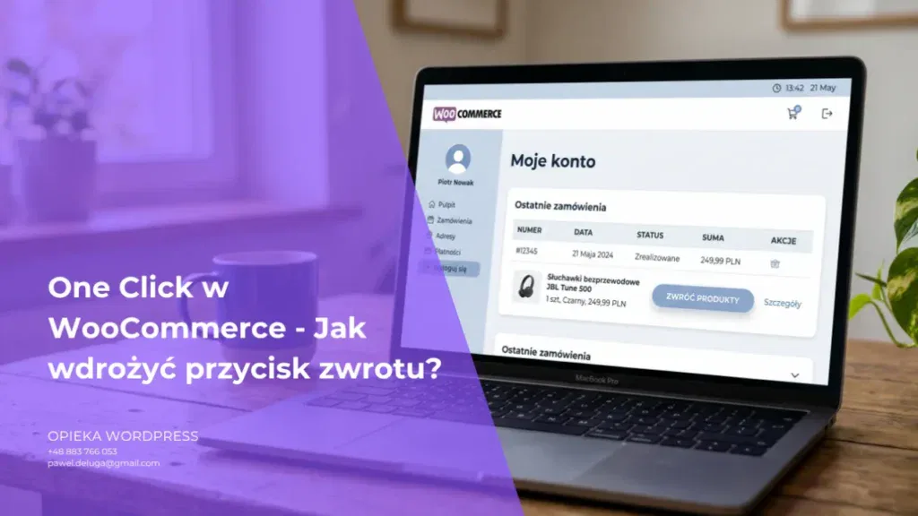 Panel klienta WooCommerce z widocznym przyciskiem zwrotu towaru jednym kliknięciem