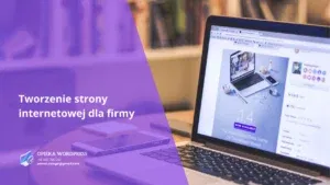 Tworzenie strony internetowej dla firmy