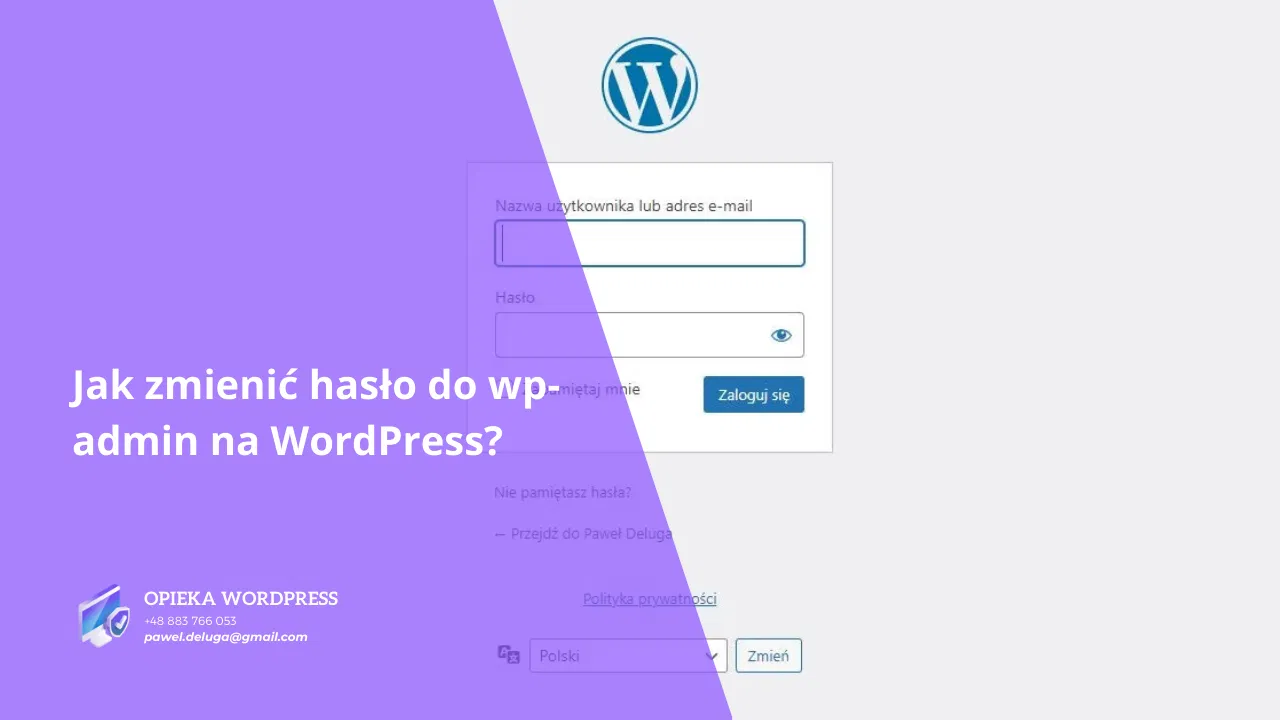 Jak zmienić hasło do wp-admin na WordPress?